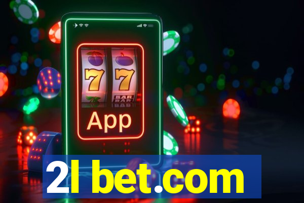 2l bet.com